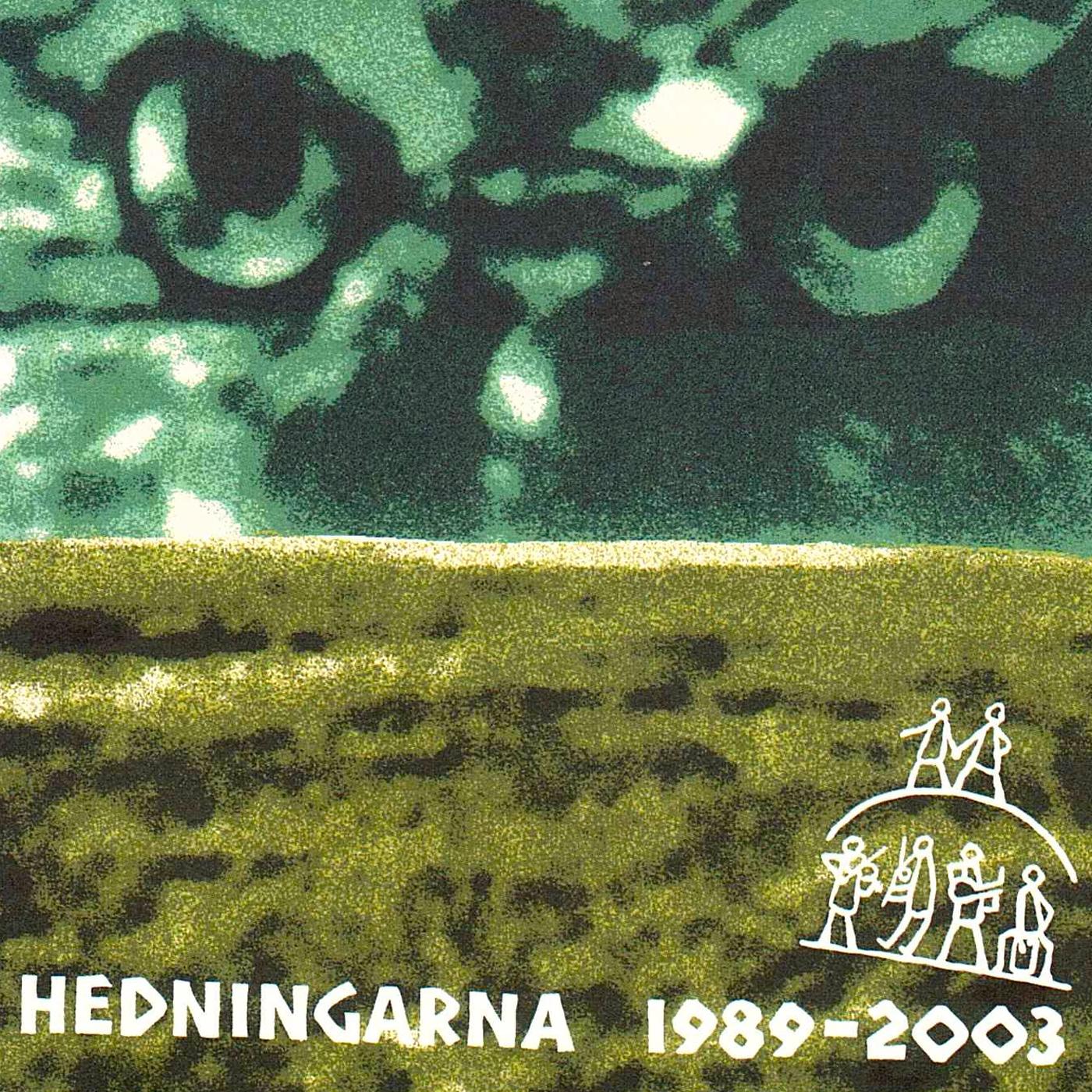 Hedningarna 1989 - 2003