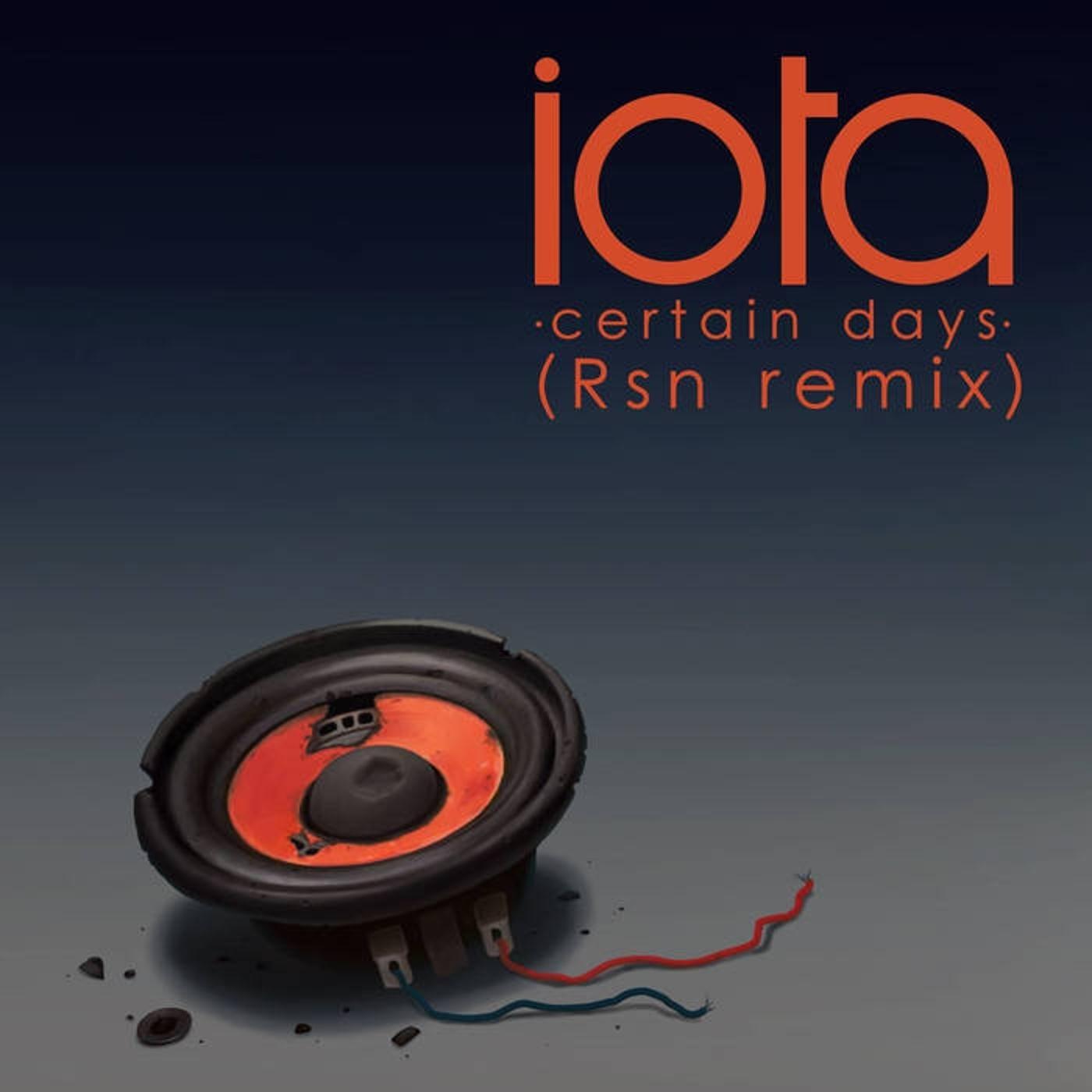 Certain Days (Rsn Remix)