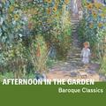 "Afternoon in the Garden" - Piano Works