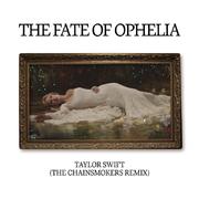 The Fate of Ophelia (The Chainsmokers Remix)专辑