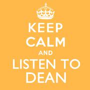 Keep Calm and Listen to Dean (Remastered)