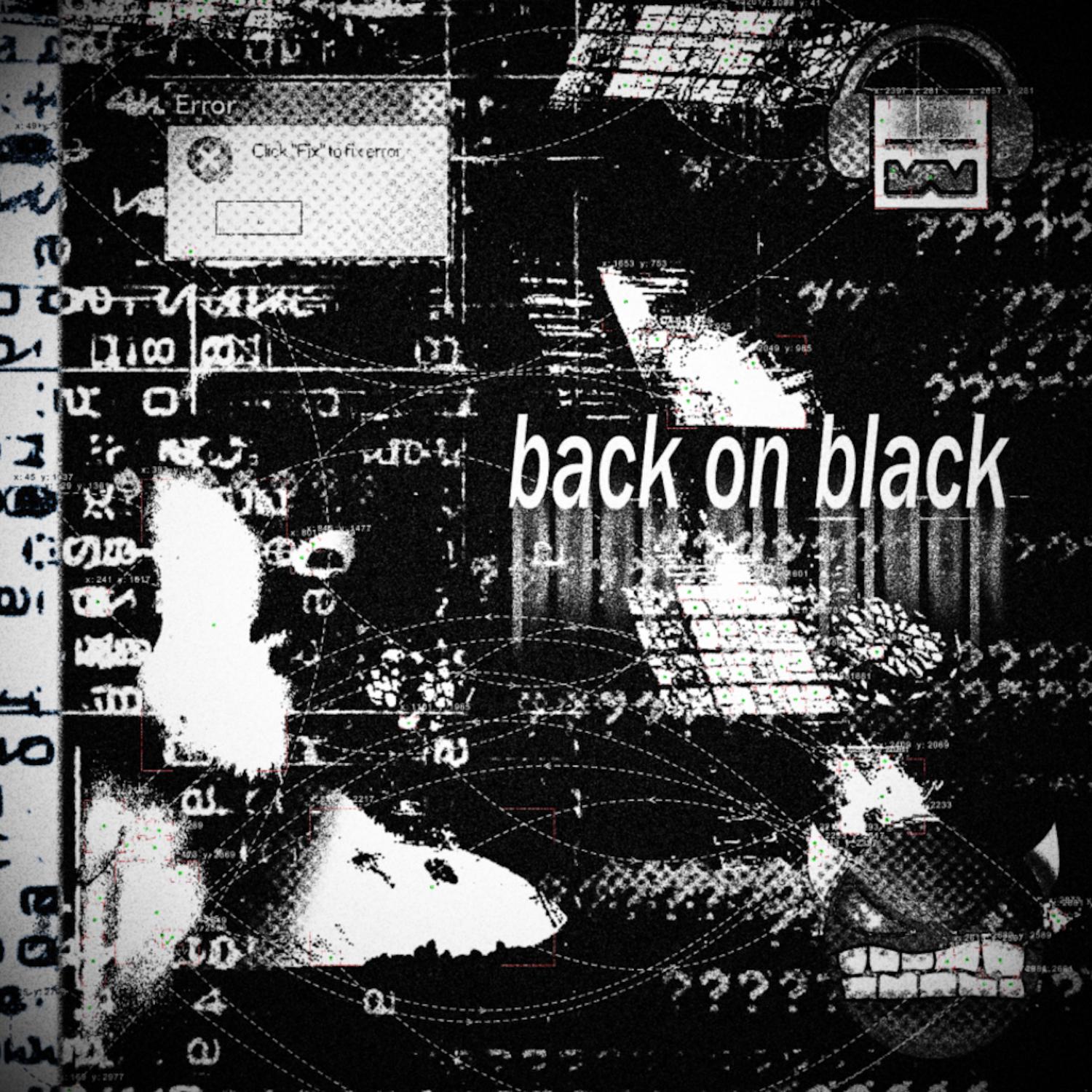 BACK ON BLACK