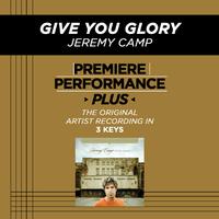 Give You Glory (Medium Key With Background Vocals)