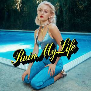Ruin My Life - Zara Larsson (HT karaoke) 带和声伴奏 （降2半音）