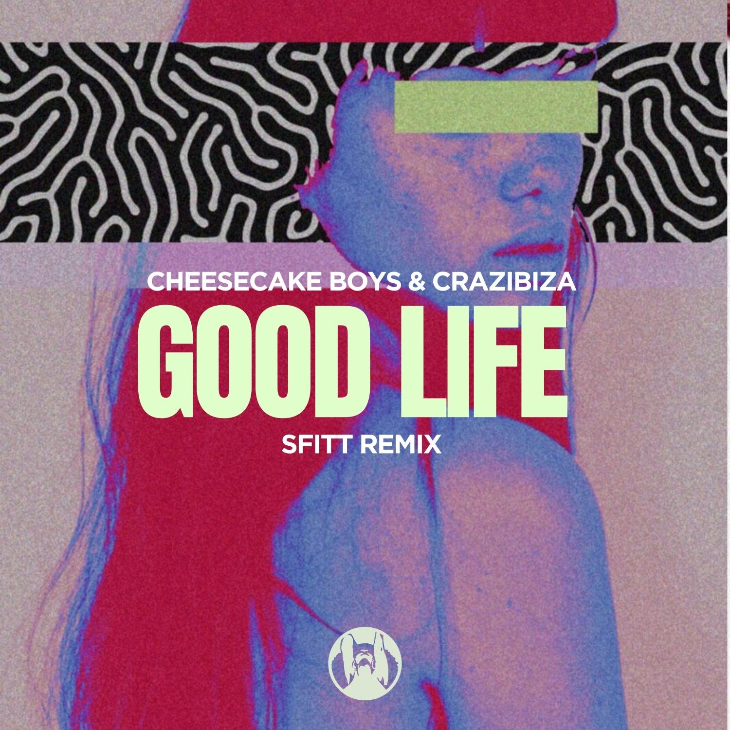 Good Life