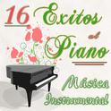 16 Éxitos al Piano. Música Instrumental专辑