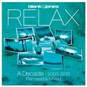 Relax - A Decade 2003-2013 Remixed & Mixed专辑