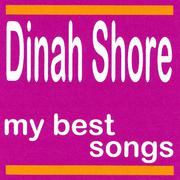 My Best Songs - Dinah Shore