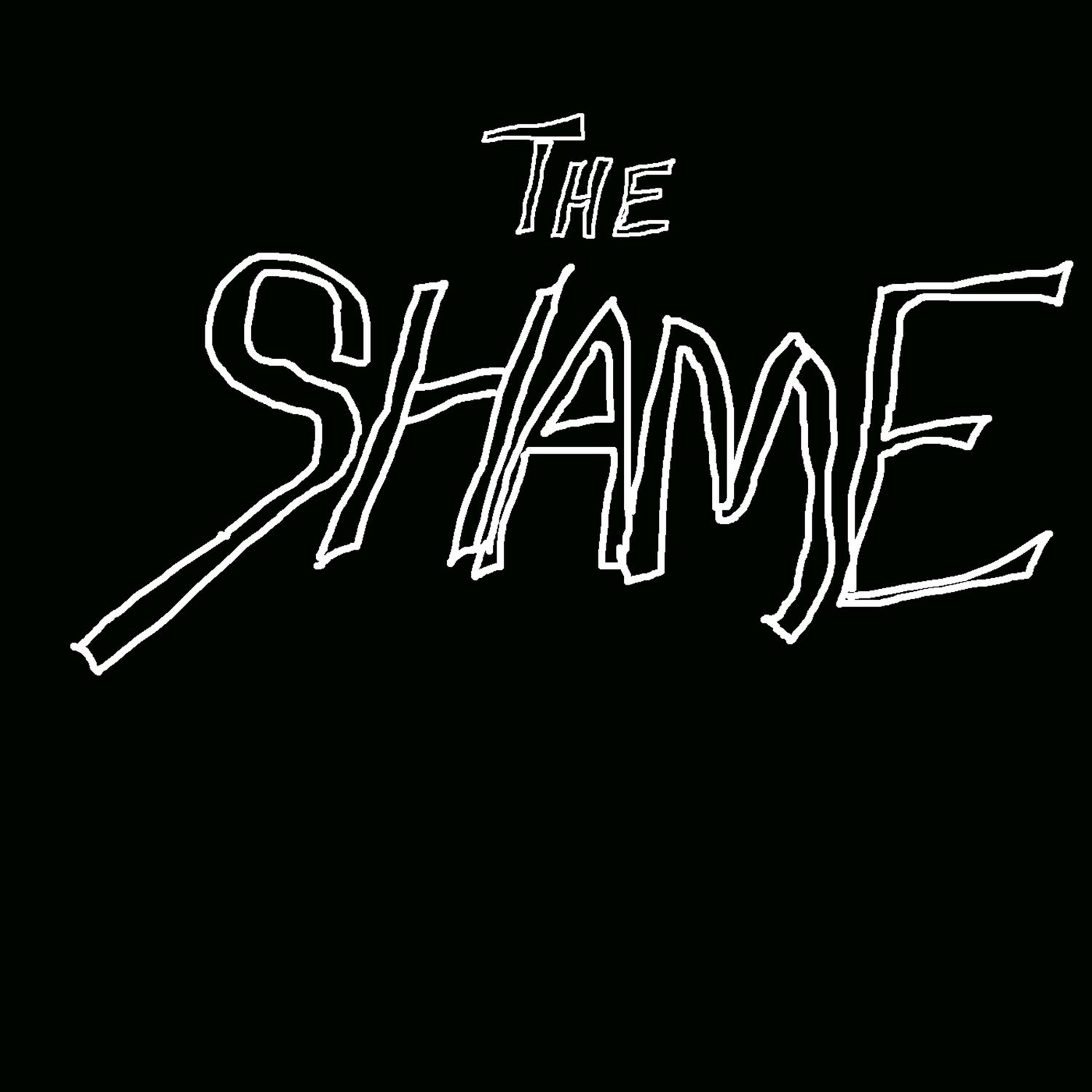The Shame
