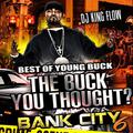 The Best of Young Buck - The Buck You Thought