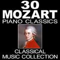 30 Mozart Piano Classics (Classical Music Collection)