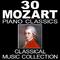 30 Mozart Piano Classics (Classical Music Collection)专辑