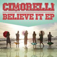 Cimorelli - Believe It (消音版) 带和声伴奏