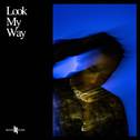 Look My Way专辑