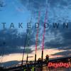 DeyDey - TakeDown