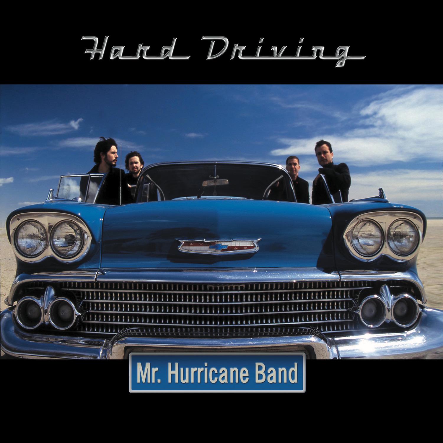 Mr. Hurricane Band - Four on the Road
