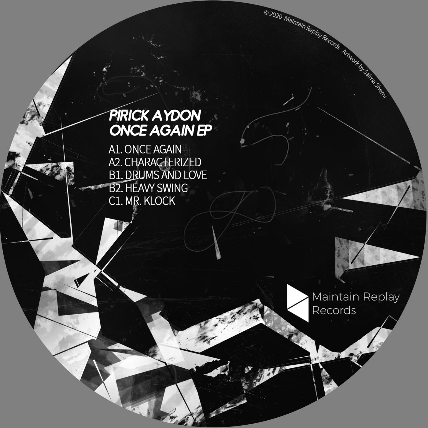 Pirick Aydon - Once Again (Original Mix)