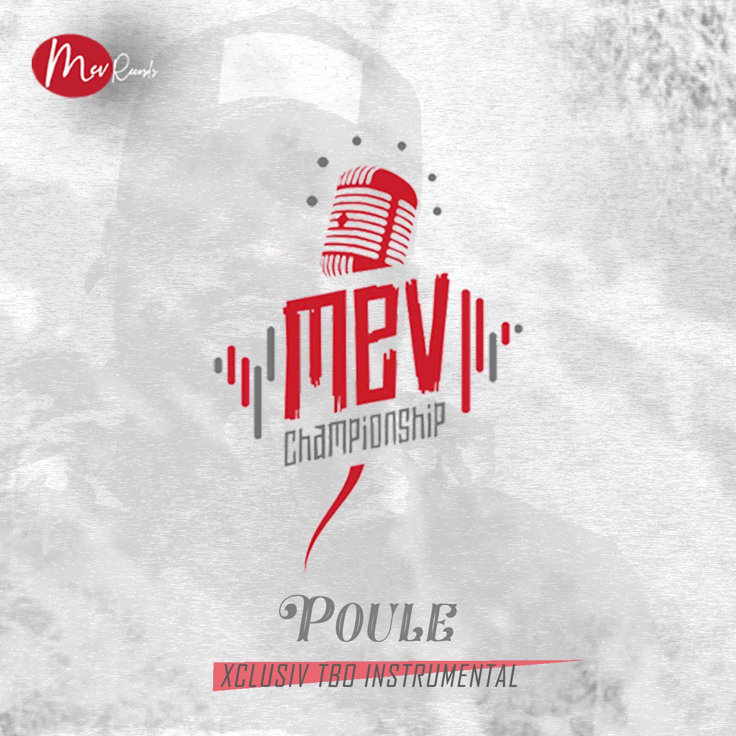 MEV CHAMPIONSHIP DEMI-FINALE BEAT 1