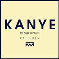 Kanye (syr1 Remix)