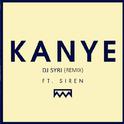 Kanye (syr1 Remix)专辑