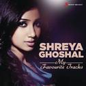 Shreya Ghoshal: My Favourite Tracks专辑