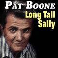 Pat Boone - Long Tall Sally