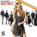 Waka Waka (Esto Es Africa)(Cancion Oficial De La Copa Mundial De La FIFA Sudafrica 2010)- Single专辑