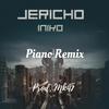 Jericho (feat. Iniko) (Amapiano Remix)
