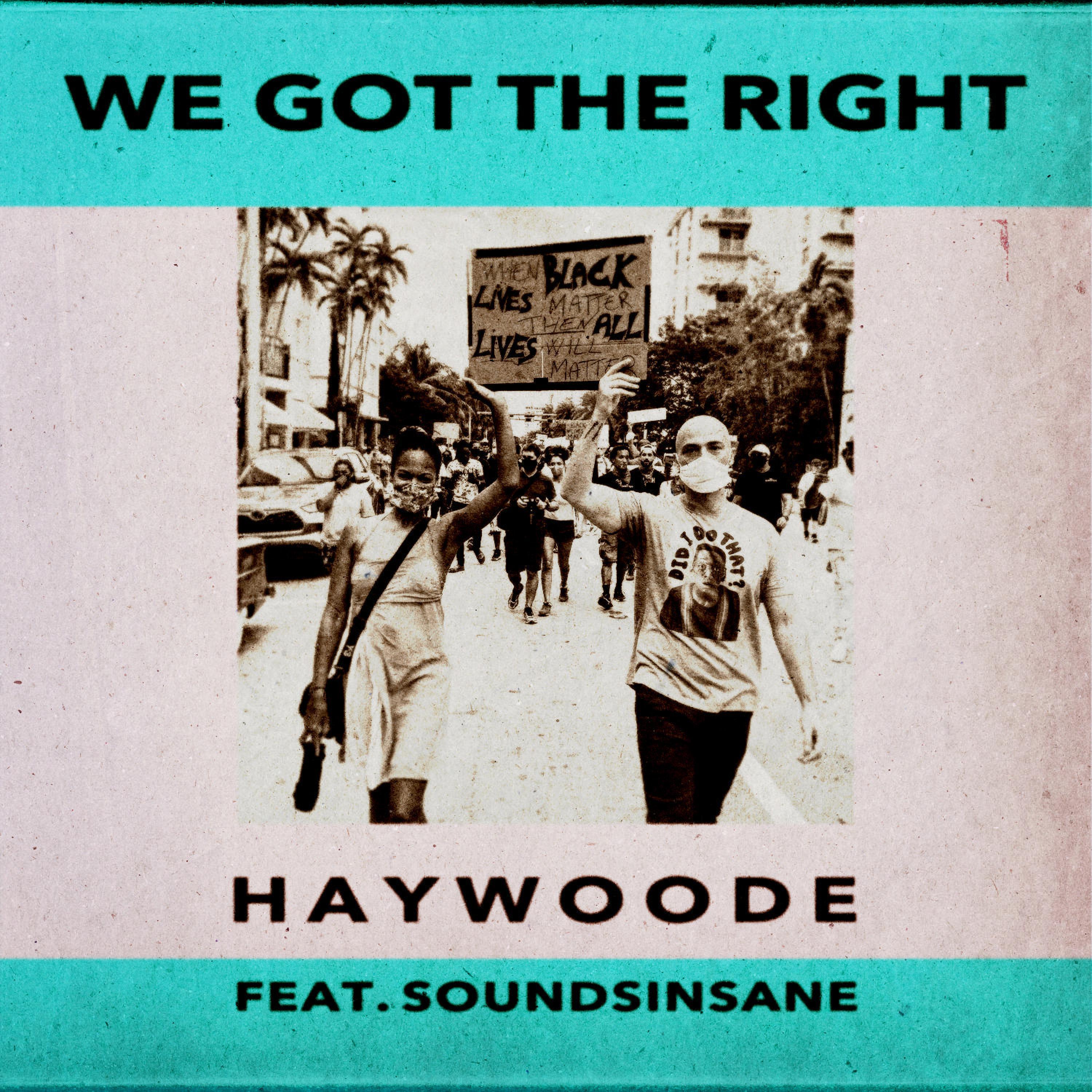 We Got the Right (feat. Soundsinsane)