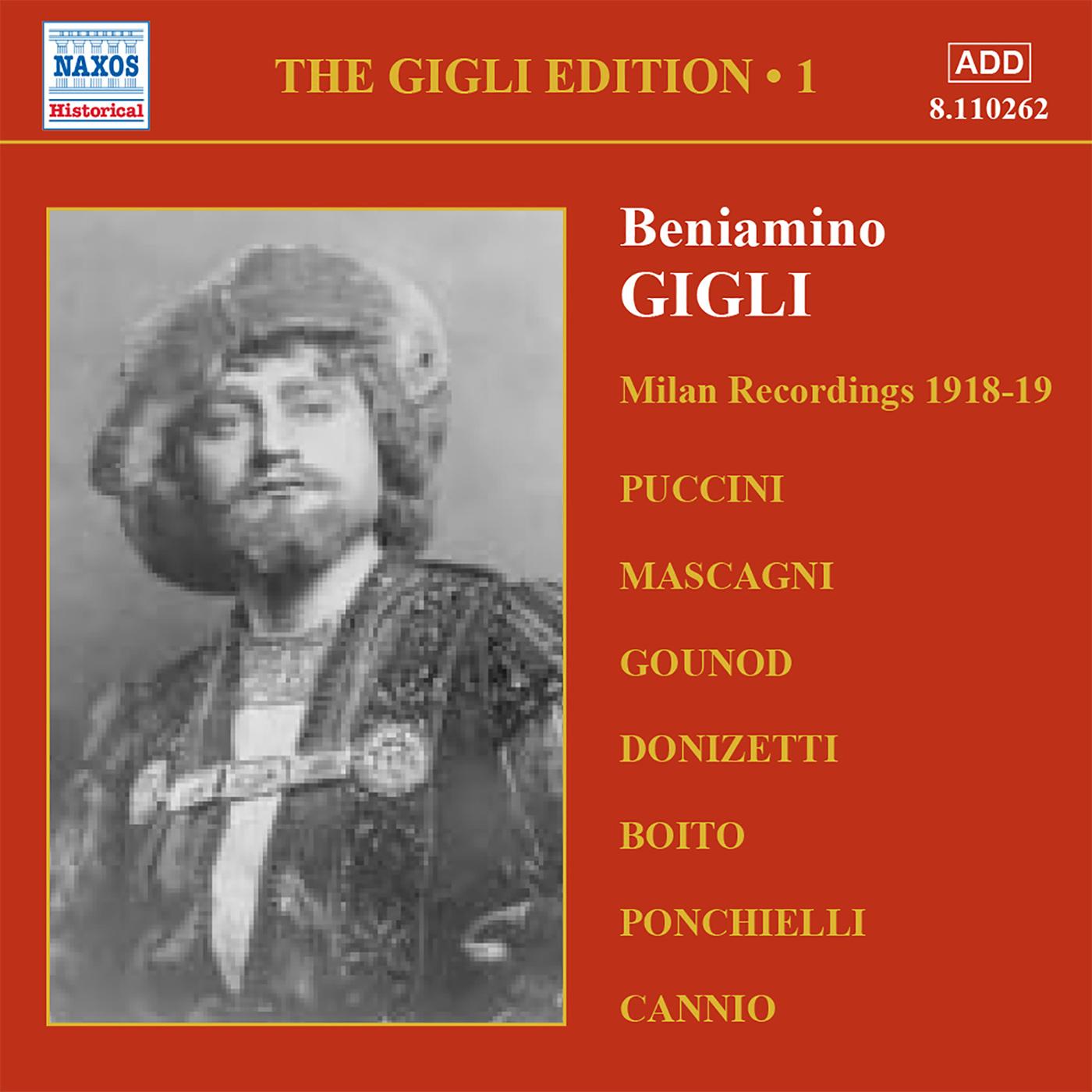 GIGLI, Beniamino: Gigli Edition, Vol.  1: Milan Recordings (1918-1919)