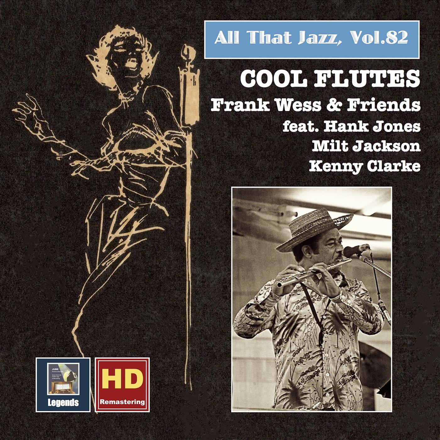 ALL THAT JAZZ, Vol. 82 - Frank Wess: Cool Flutes