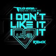 I Don't Like It, I Love It (feat. Robin Thicke & Verdine White) [Noodles Remix]