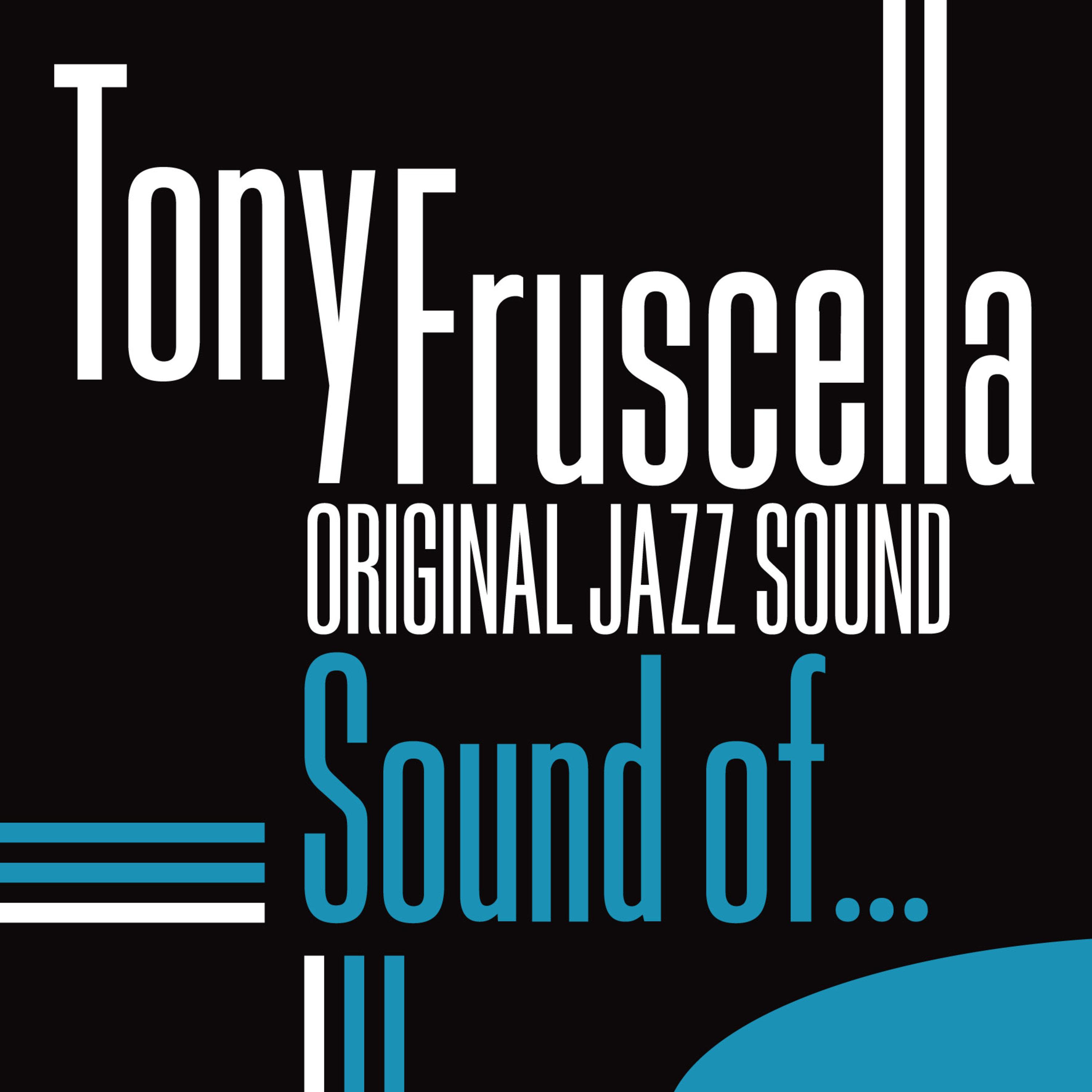 Original Jazz Sound: The Sound Of…