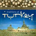 TURKEY Traditions of Turkey专辑