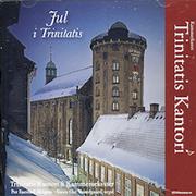 Trinitatis Kantori & Kammerorkester - Jul i Trinitatis专辑