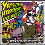 YATSUZAKI HARDCORE VOLUME 2专辑