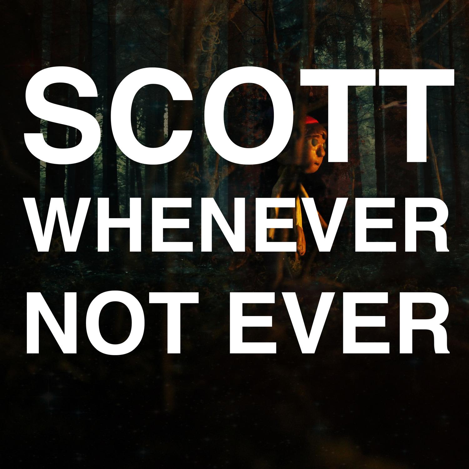 Whenever Not Ever