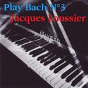 Play Bach No. 3专辑