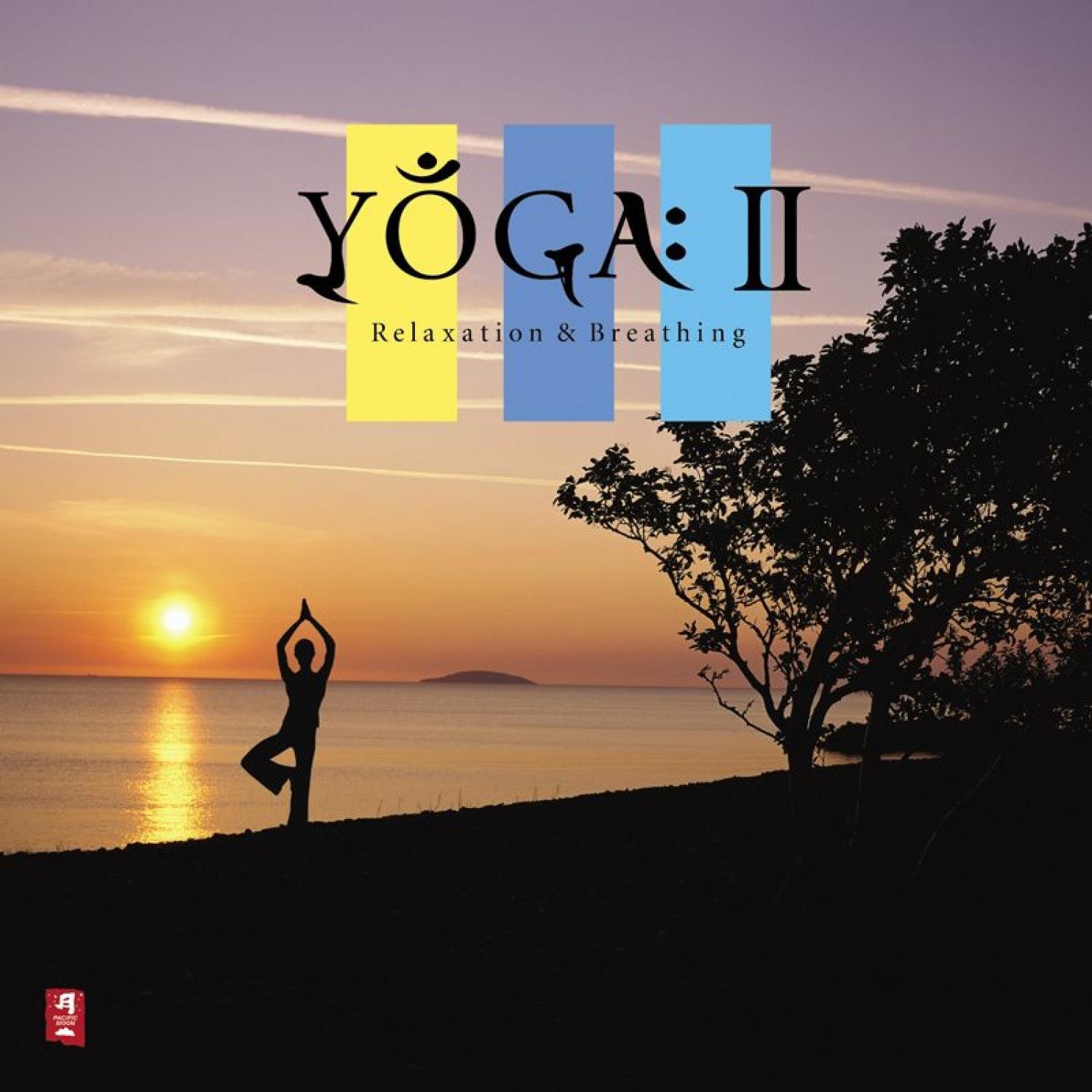 和平之月·Yoga II : Relaxation & Breathing专辑