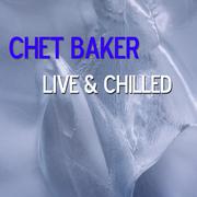 Live & Chilled