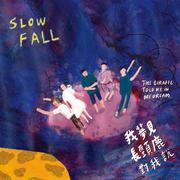 Slowfall