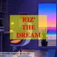 Riz' The Dream