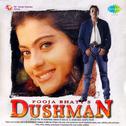 Dushman (Original Motion Picture Soundtrack)专辑