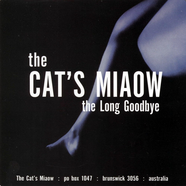 The Long Goodbye