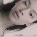 Sleep Away专辑