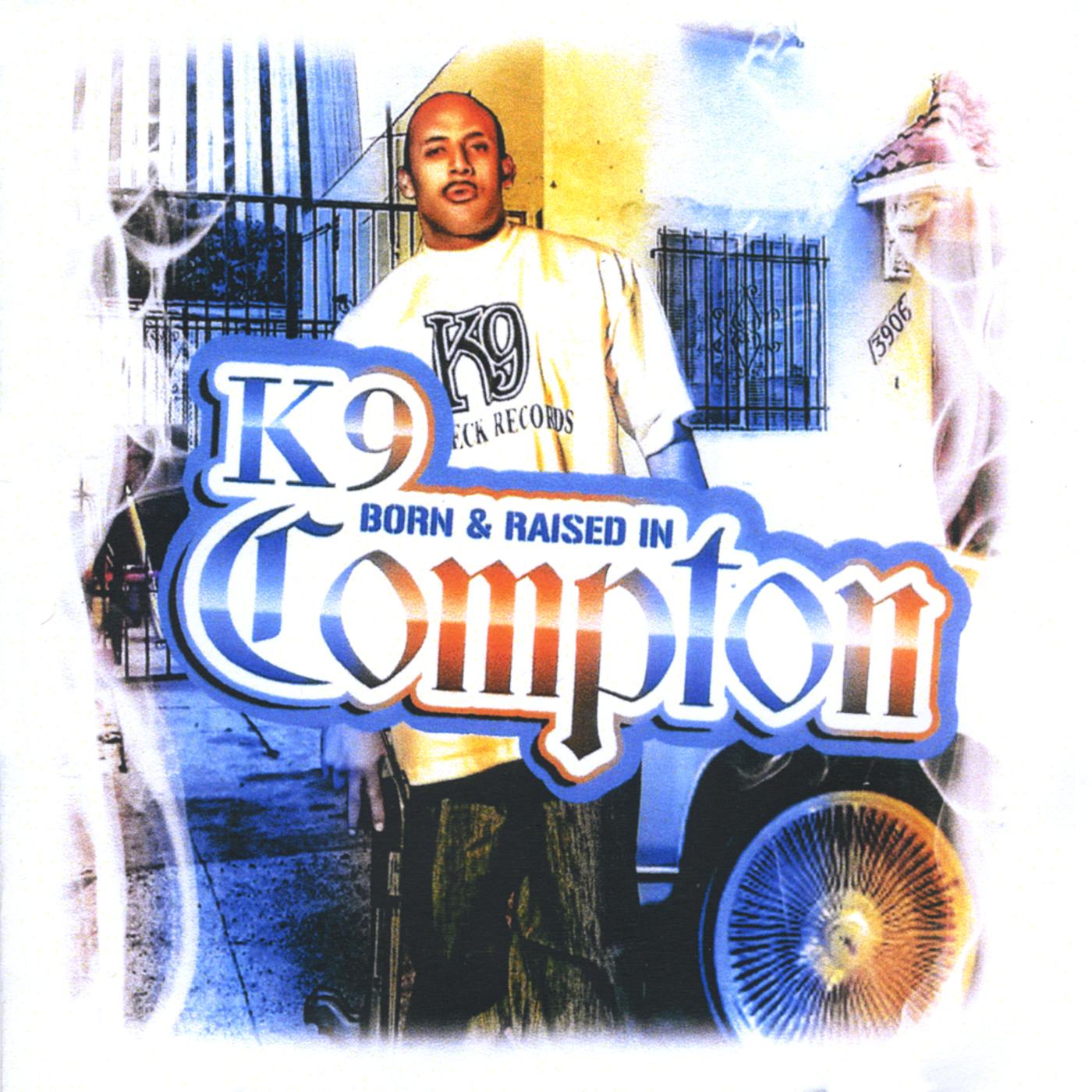 Born and Raised in Compton