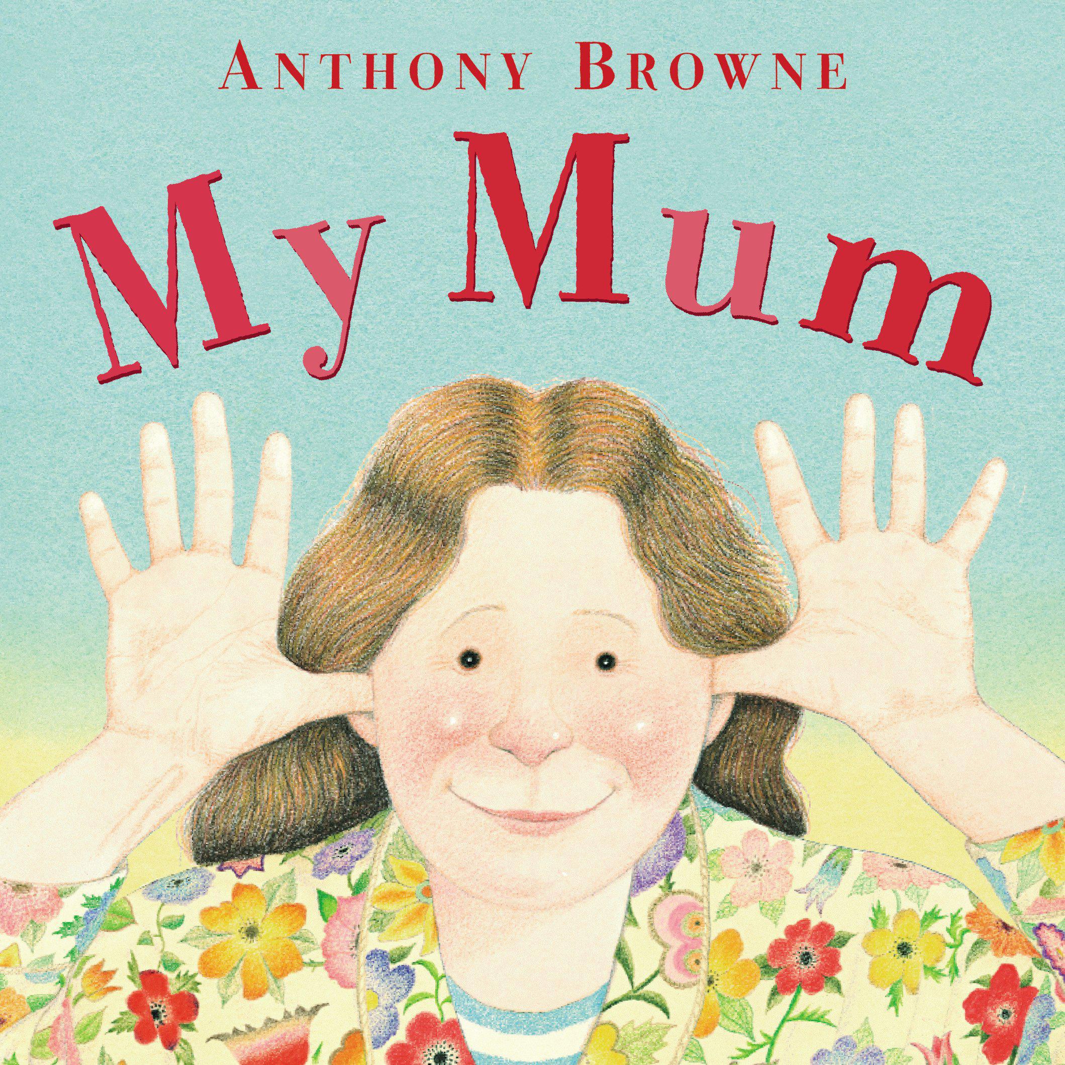 My Mum我妈妈（Anthony Browne英文绘本）