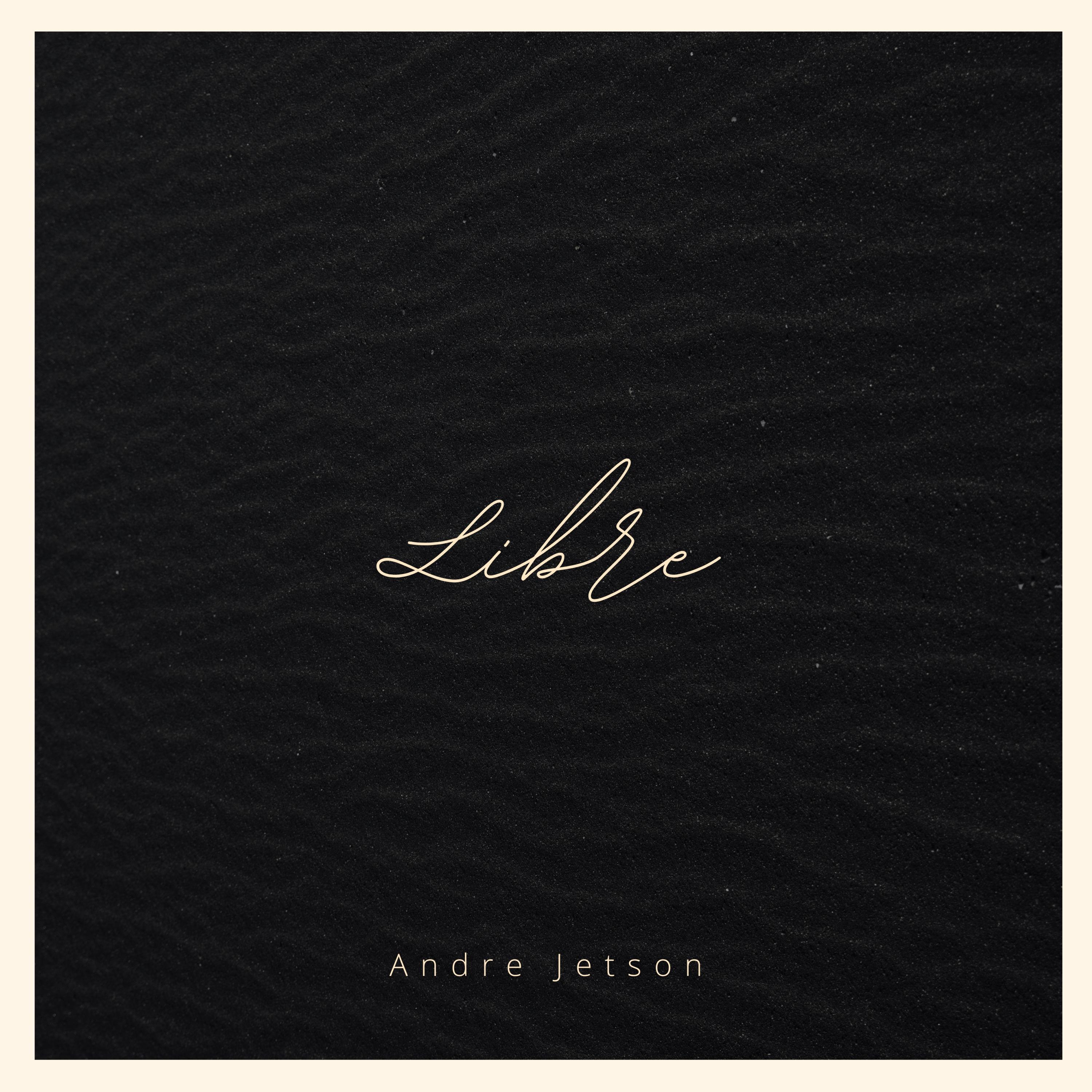 Andre Jetson - Libre