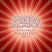 Wanda Jackson - (Digitally Remastered 2011)