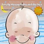 Lovely Sleepy Baby and the Sea专辑